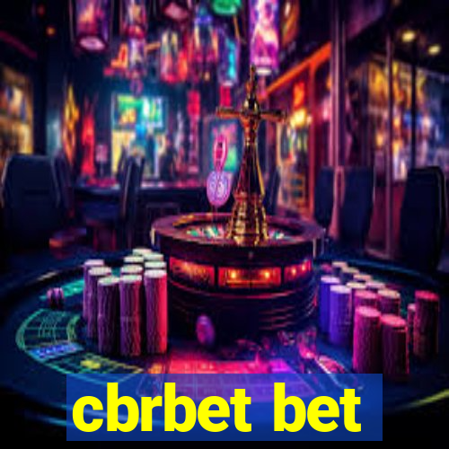 cbrbet bet